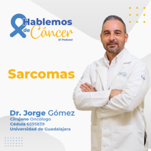 Sarcomas - Hablemos de cáncer